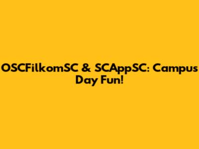 OSCFilkomSC & SCAppSC: Campus Day Fun!